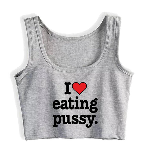 I Love Eating Pussy